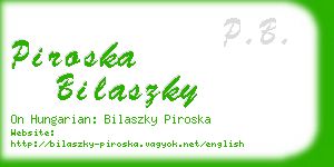 piroska bilaszky business card